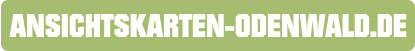 ANSICHTSKARTEN-ODENWALD.DE